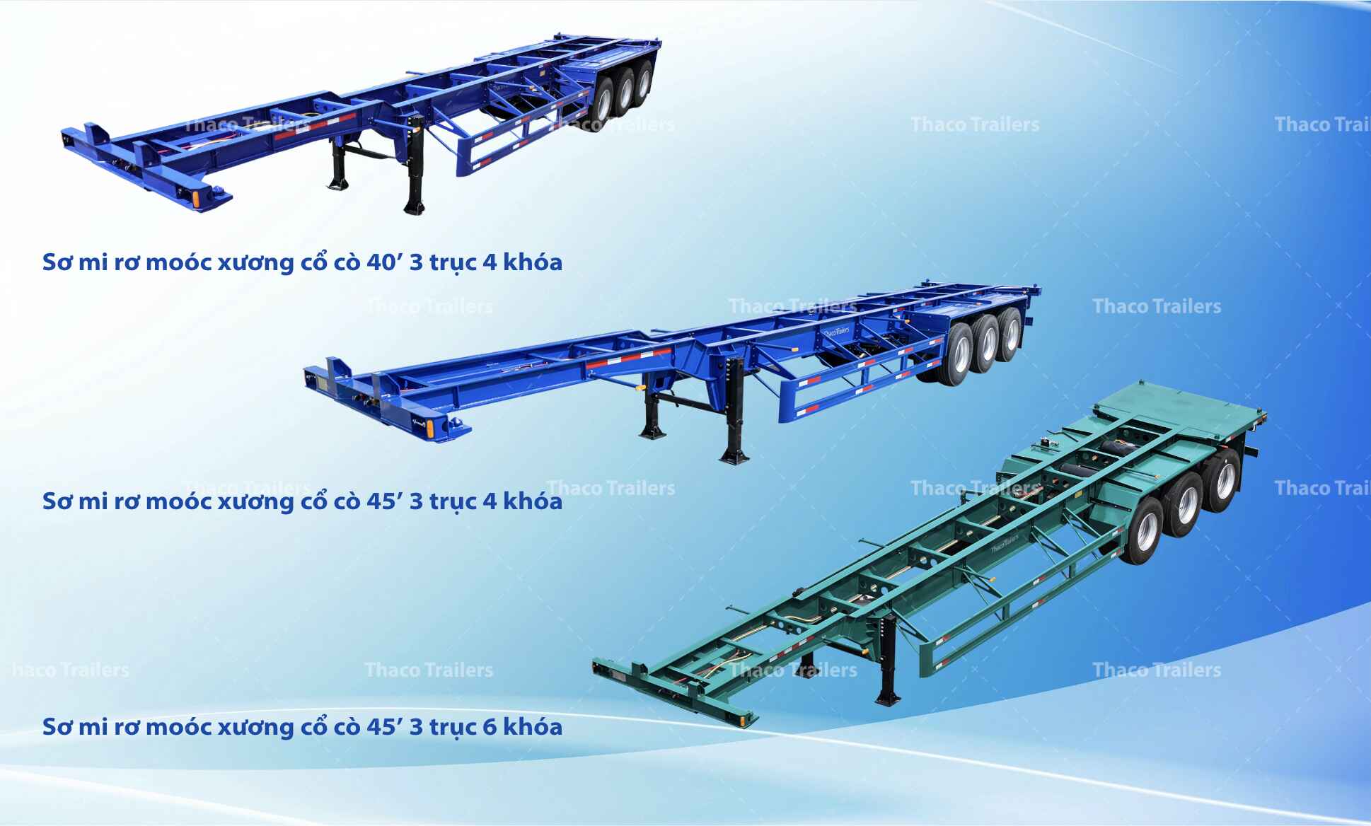Các sản phẩm sơ mi rơ moóc xương cổ cò Thaco Trailers Các sản phẩm sơ mi rơ moóc xương cổ cò Thaco Trailers